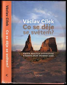 Václav Cílek: Co se děje se světem?