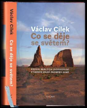 Václav Cílek: Co se děje se světem?