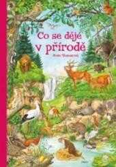 Anne Suess: Co se děje v přírodě