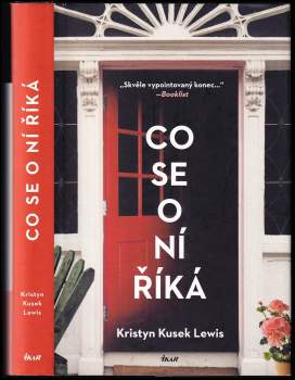 Kristyn Kusek Lewis: Co se o ní říká