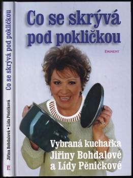 Jiřina Bohdalová: Co se skrývá pod pokličkou