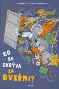 Radka Píro: Co se skrývá za dveřmi?