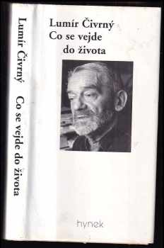 Co se vejde do života - Lumír Čivrný (2000, Hynek) - ID: 268260