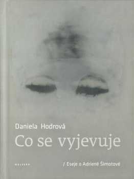Co se vyjevuje
