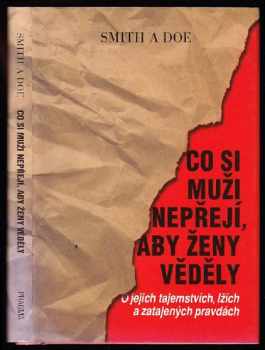 Mike Smith: Co si muži nepřejí, aby ženy věděly