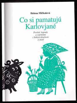 Co si pamatujú Karlovjané
