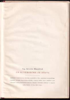Jaroslav Hanzlíček: Co si vyrobíme ze dřeva