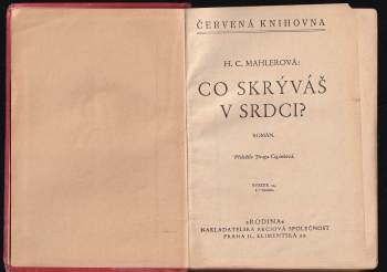 Hedwig Courths-Mahler: Co skrýváš v srdci?