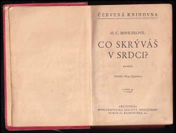 Hedwig Courths-Mahler: Co skrýváš v srdci?