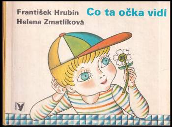 Co ta očka vidí