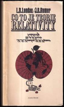 Lev Davidovič Landau: Co to je teorie relativity
