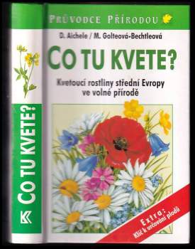 Dietmar Aichele: Co tu kvete?