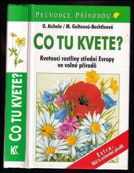 Co tu kvete?