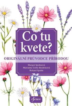 Margot Spohn: Co tu kvete?