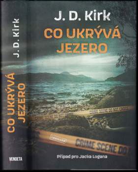 J. D Kirk: Co ukrývá jezero