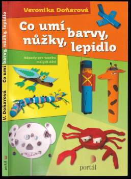 Co umí barvy, nůžky, lepidlo