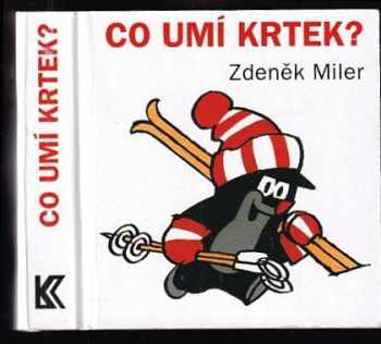 Co umí krtek?