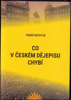 Co v českém dějepisu chybí