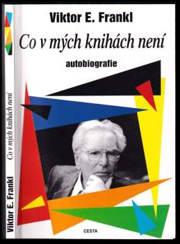 Co v mých knihách není : autobiografie