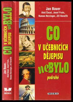 Co v učebnicích dějepisu nebylo podruhé
