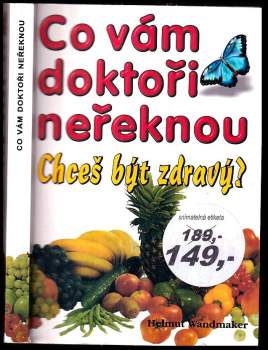 Co vám doktoři neřeknou