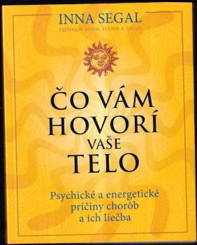 Čo vám hovorí vaše telo