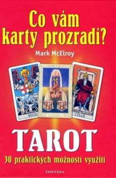 Co vám karty prozradí?