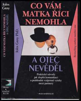 Co vám matka říci nemohla a otec nevěděl