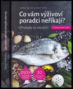 Co vám výživoví poradci neříkají? (Protože to nevědí)