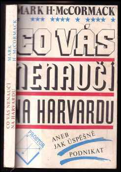 Co vás nenaučí na Harvardu