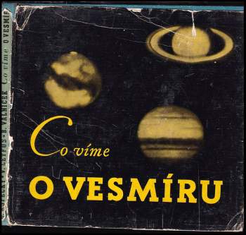 Boris Valníček: Co víme o vesmíru