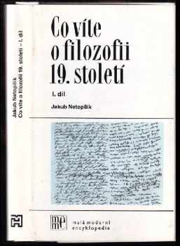 Jakub Netopilík: Co víte o filozofii 19. století – I. díl