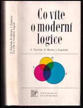 Karel Berka: Co víte o moderní logice