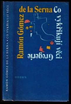 Co vykřikují věci