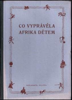 Co vyprávěla Afrika dětem