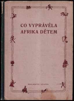 Co vyprávěla Afrika dětem
