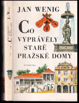 Co vyprávěly staré pražské domy