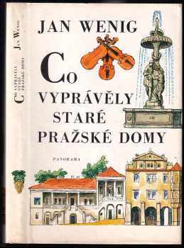Co vyprávěly staré pražské domy