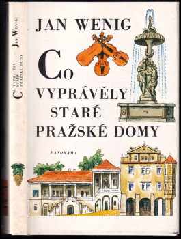 Co vyprávěly staré pražské domy