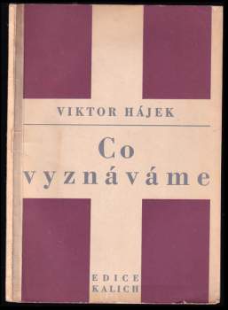 Co vyznáváme