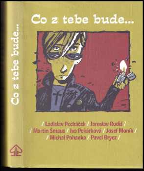 Co z vás bude--