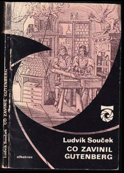 Co zavinil Gutenberg