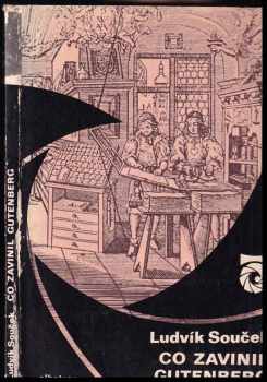 Co zavinil Gutenberg