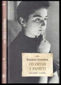 Dagmar Steinová: Co zbylo v paměti