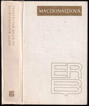Betty MacDonald: Co život dal (a vzal)