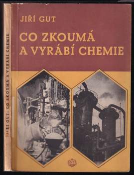 Co zkoumá a vyrábí chemie