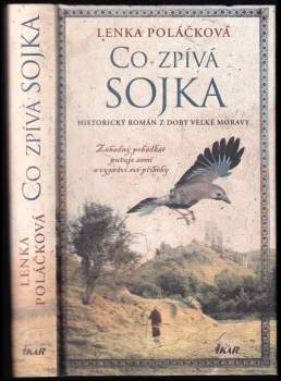 Lenka Poláčková: Co zpívá Sojka