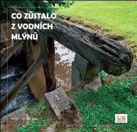 Co zůstalo z vodních mlýnů