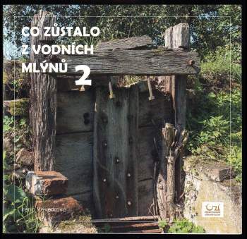 Co zůstalo z vodních mlýnů 2