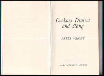 Peter Wright: Cockney dialect and slang